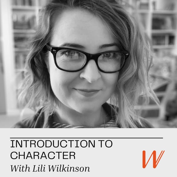 A black and white picture of Lili Wilkinson smiling at the camera. The text reads "introduction to character with LIli Wilkinson". There is a big orange W as a logo.