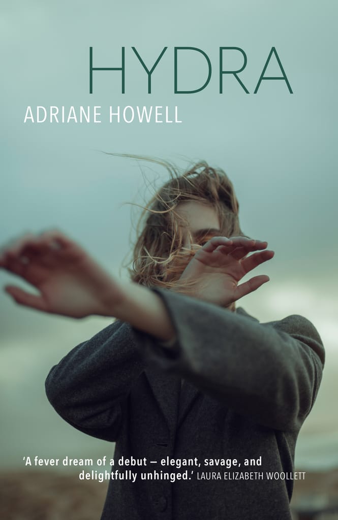 The cover of Adriane Howell's novel, Hydra.