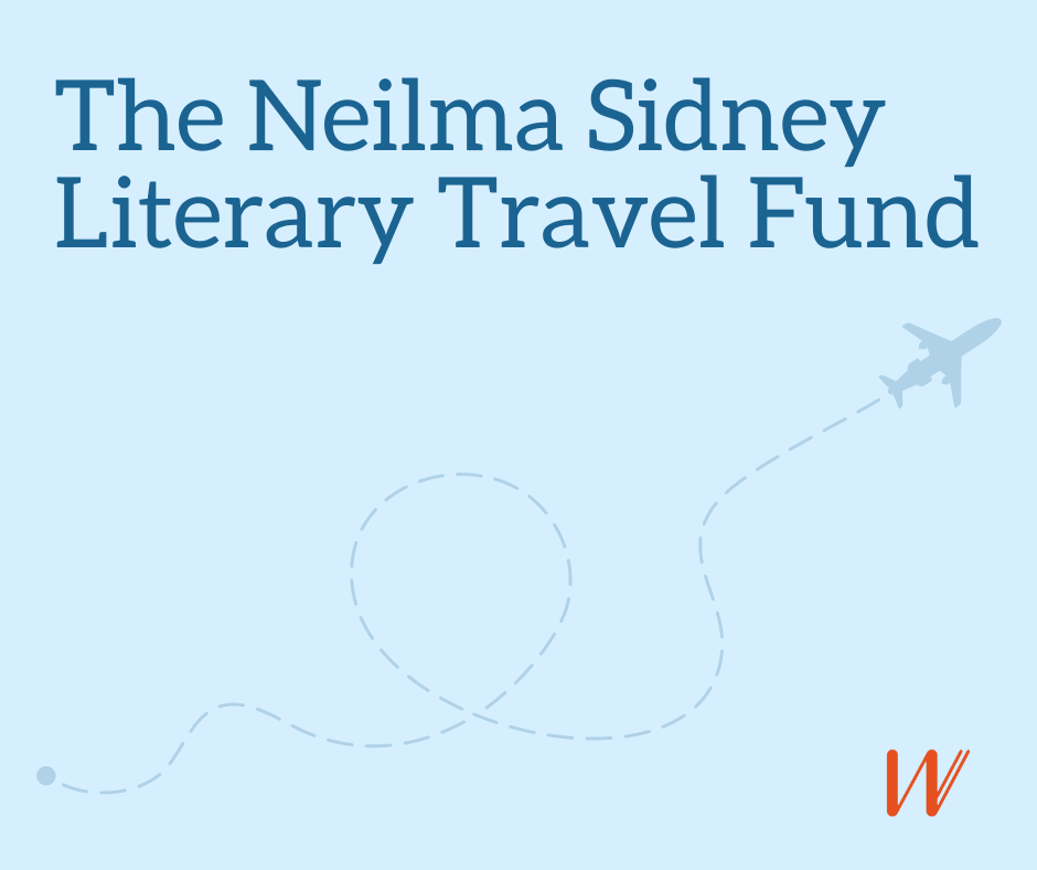 A blue banner that reads 'The Neilma Sidney Literary Travel Fund'. A graphic in the shape of a plane is in the lower right hand corner with lines behind it indicating a travel path.