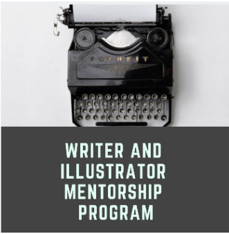 The 2022 Award Mentorship Program for Writers and Illustrators