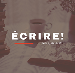 Écrire! Words Alike Short Story Competition