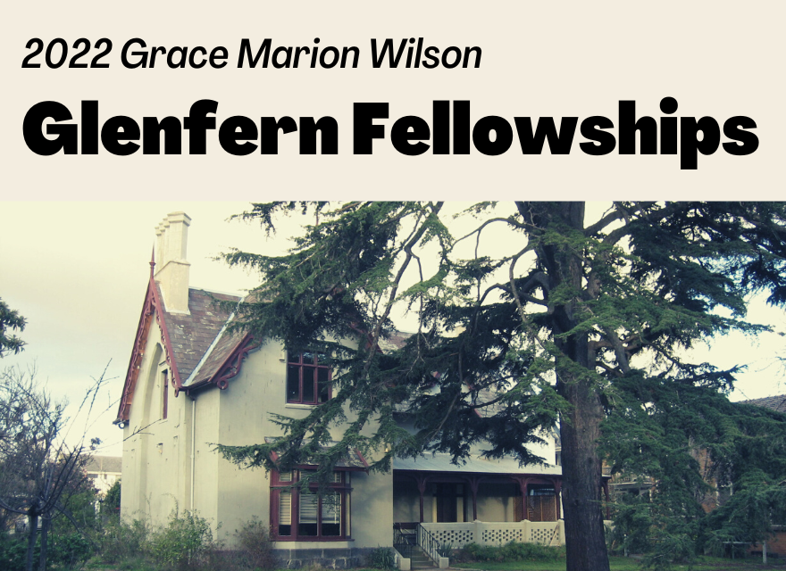 2022 Grace Marion Wilson Glenfern Fellowships