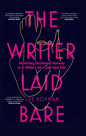 The cover of Lee Kofman's book The Writer Laid Bare